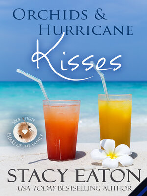 cover image of Orchids & Hurricane Kisses